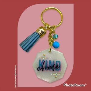Gorgeous Choose Kind Keychain
